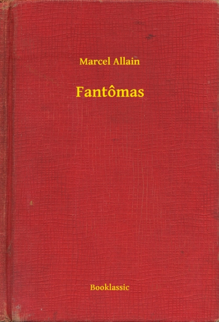 E-knjiga Fantomas Marcel Allain