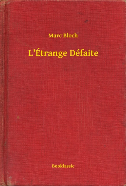 E-knjiga L'Etrange Defaite Marc Bloch