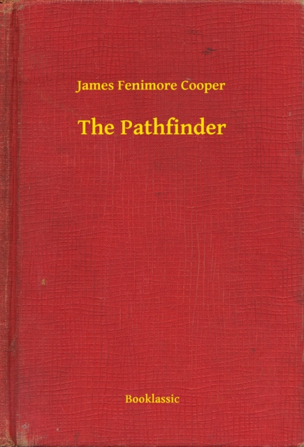 E-knjiga Pathfinder James Fenimore Cooper