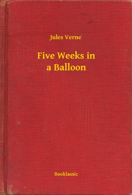 E-knjiga Five Weeks in a Balloon Jules Verne
