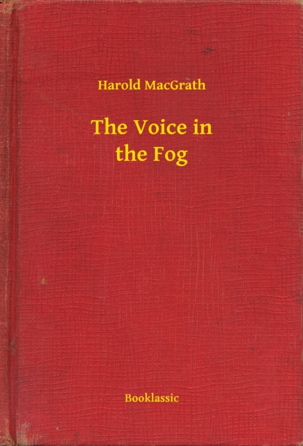 E-knjiga Voice in the Fog Harold MacGrath