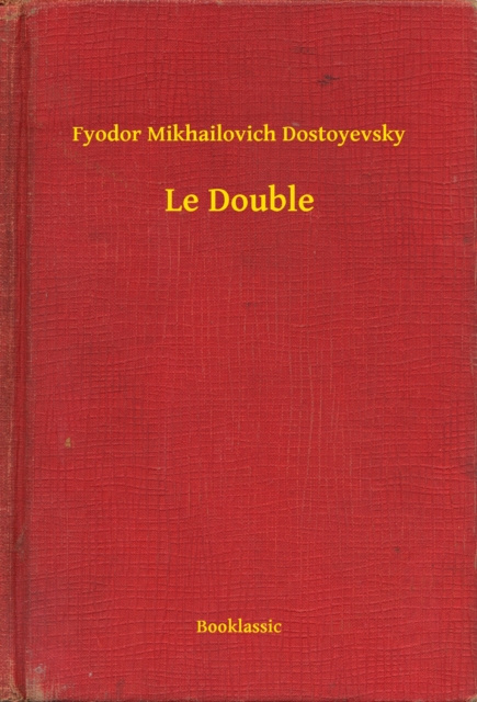 E-book Le Double Fyodor Mikhailovich Dostoyevsky