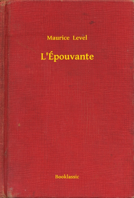 E-knjiga L'Epouvante Maurice Level