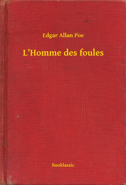 E-kniha L'Homme des foules Edgar Allan Poe