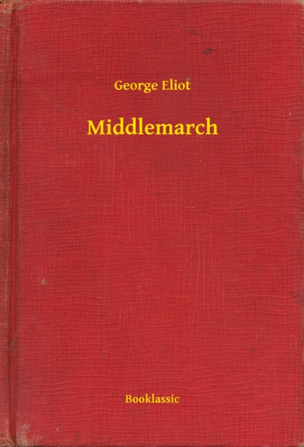 E-knjiga Middlemarch George Eliot