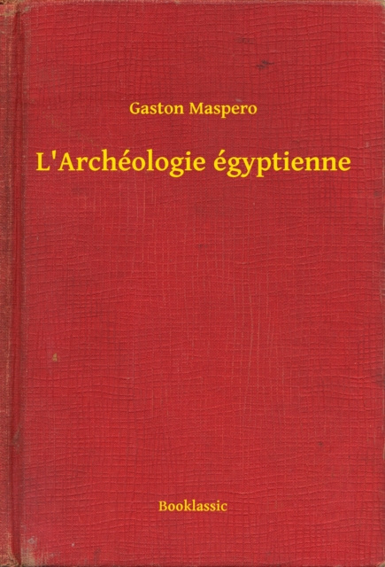 E-kniha L'Archeologie egyptienne Gaston Maspero