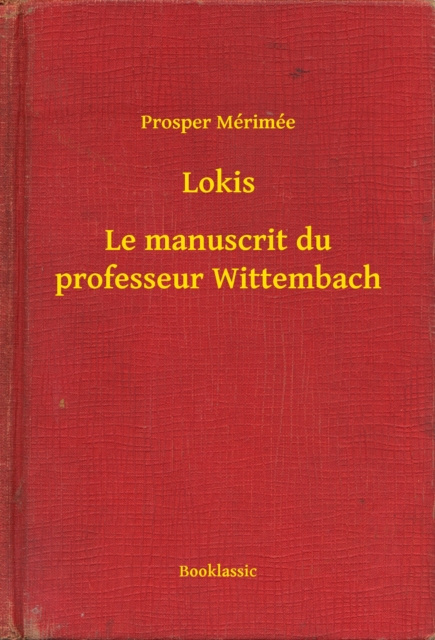 E-knjiga Lokis - Le manuscrit du professeur Wittembach Prosper Merimee