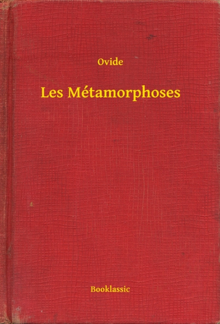 E-knjiga Les Metamorphoses Ovide