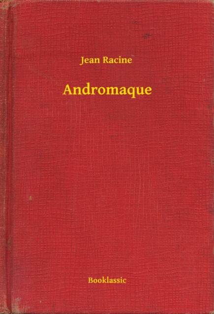 E-knjiga Andromaque Jean Racine