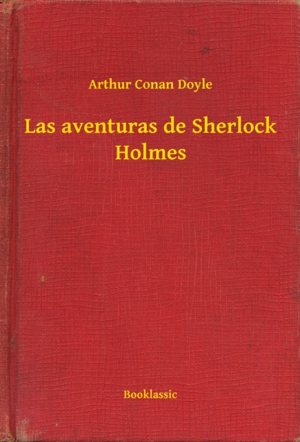 E-knjiga Las aventuras de Sherlock Holmes Arthur Conan Doyle