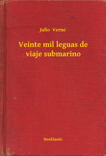 E-knjiga Veinte mil leguas de viaje submarino Julio Verne