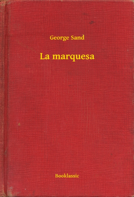 E-knjiga La marquesa George Sand