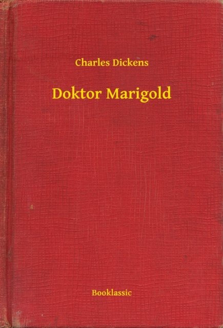 E-knjiga Doktor Marigold Charles Dickens