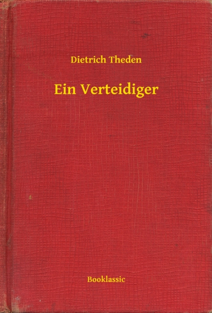 E-knjiga Ein Verteidiger Dietrich Theden