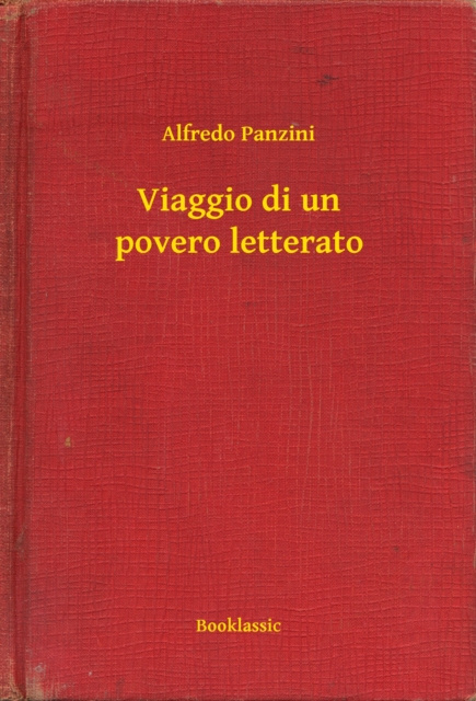 E-knjiga Viaggio di un povero letterato Alfredo Panzini