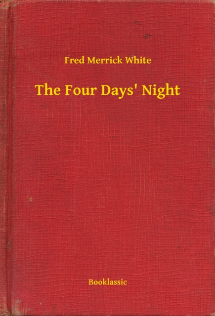 E-Book Four Days' Night Fred Merrick White