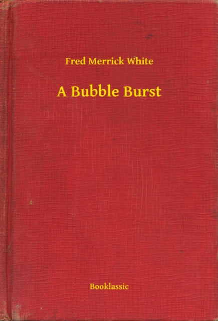 E-knjiga Bubble Burst Fred Merrick White