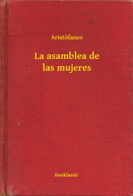 E-kniha La asamblea de las mujeres Aristofanes