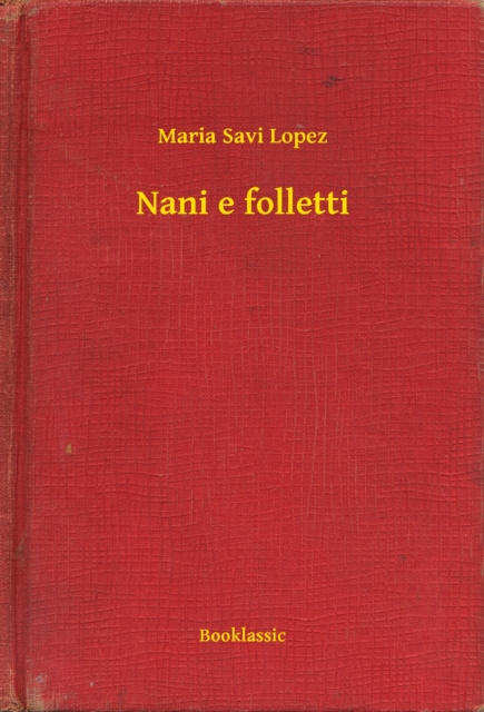 E-knjiga Nani e folletti Maria Savi Lopez