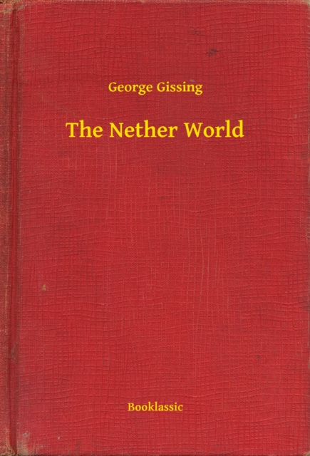 E-knjiga Nether World George Gissing