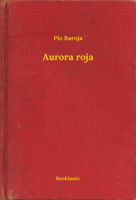 E-kniha Aurora roja Pio Baroja