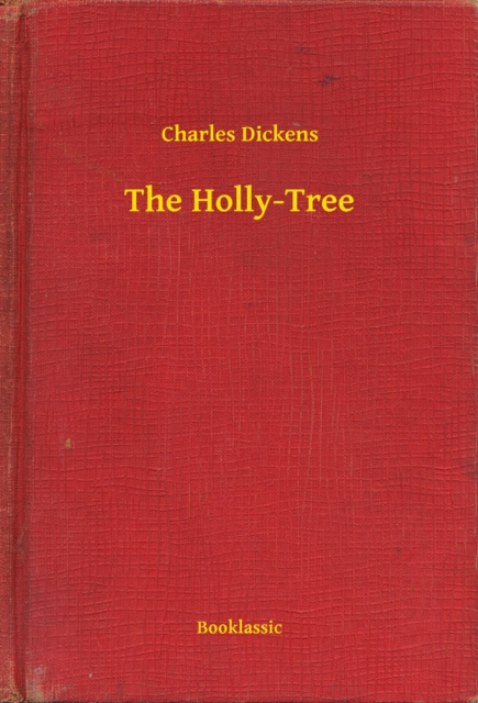 E-knjiga Holly-Tree Charles Dickens