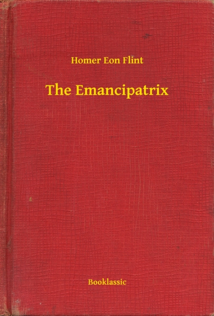 E-knjiga Emancipatrix Homer Eon Flint