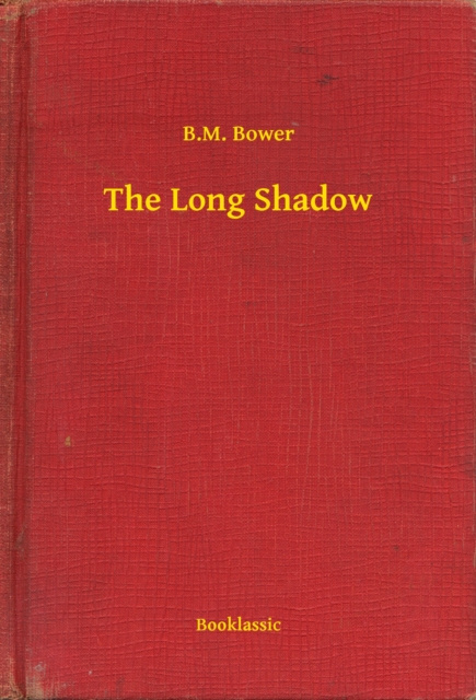E-knjiga Long Shadow B.M. Bower