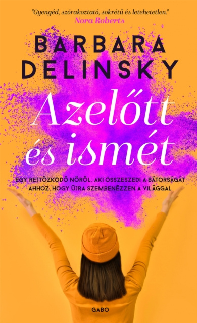 ebook Azelott es ismet Barbara Delinsky
