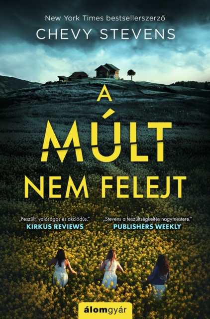 E-book mult nem felejt Chevy Stevens