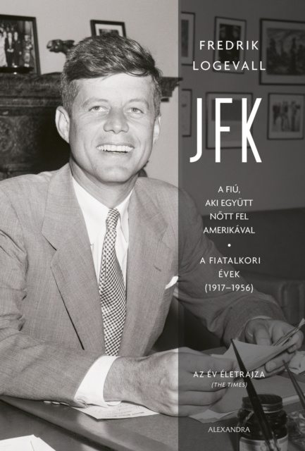 E-kniha JFK Fredrik Logevall