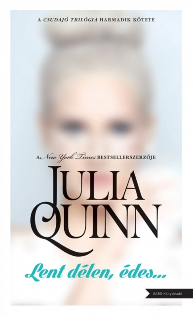 E-kniha Lent delen, edes... Julia Quinn