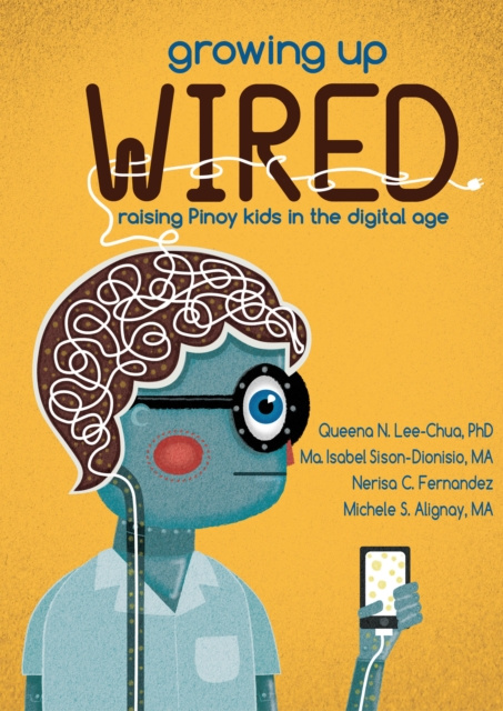 E-kniha Growing Up Wired Queena N. Lee-Chua