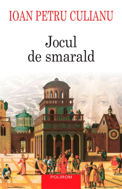 E-kniha Jocul de smarald Ioan Petru Culianu
