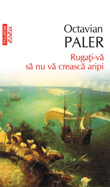 E-book Rugati-va sa nu va creasca aripi Paler Octavian