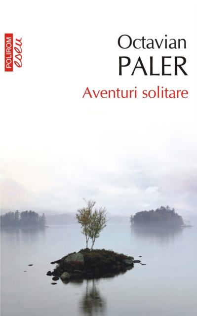 E-kniha Aventuri solitare Octavian Paler