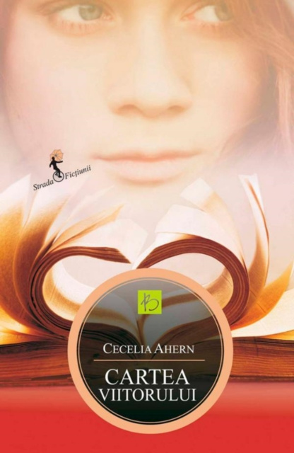 E-kniha Cartea viitorului Cecelia Ahern