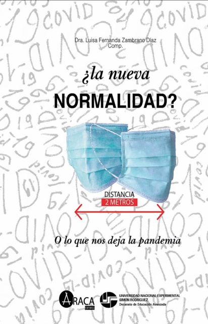 E-knjiga La nueva normalidad? Dra. Luisa Fernanda Zambrano