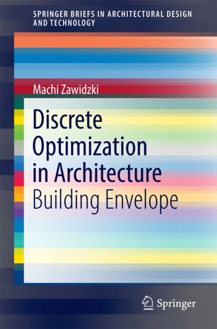 E-knjiga Discrete Optimization in Architecture Machi Zawidzki