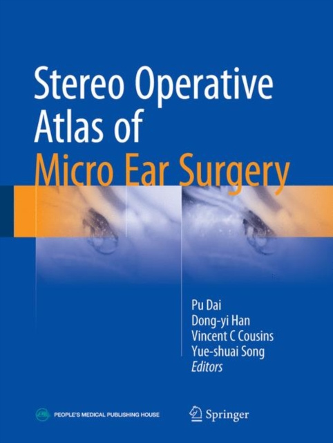 E-knjiga Stereo Operative Atlas of Micro Ear Surgery Pu Dai