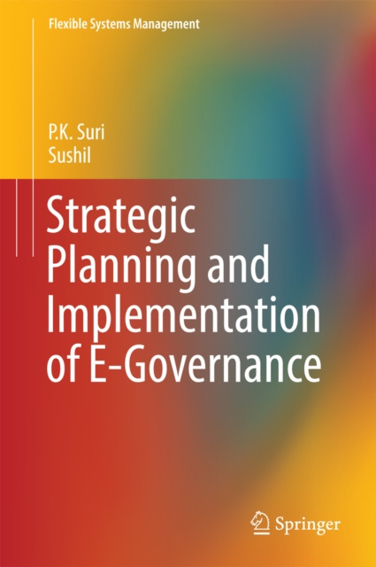 E-kniha Strategic Planning and Implementation of E-Governance P.K. Suri