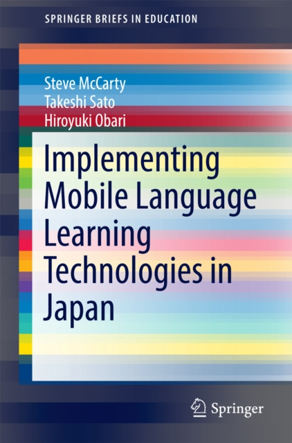 E-knjiga Implementing Mobile Language Learning Technologies in Japan Steve McCarty