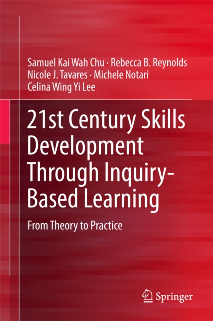 E-book 21st Century Skills Development Through Inquiry-Based Learning Samuel Kai Wah Chu