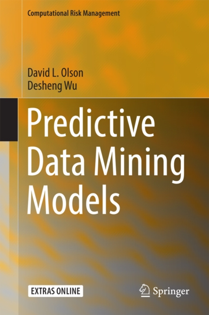 E-knjiga Predictive Data Mining Models David L. Olson
