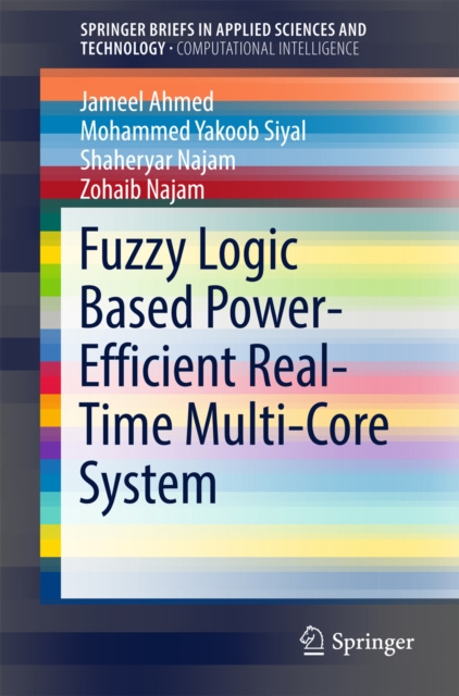E-book Fuzzy Logic Based Power-Efficient Real-Time Multi-Core System Jameel Ahmed