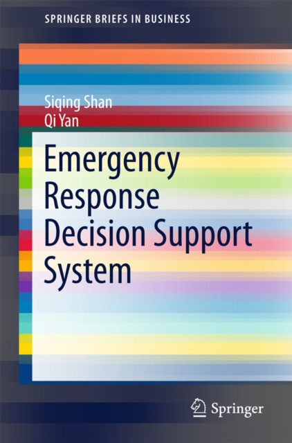 E-book Emergency Response Decision Support System Siqing Shan