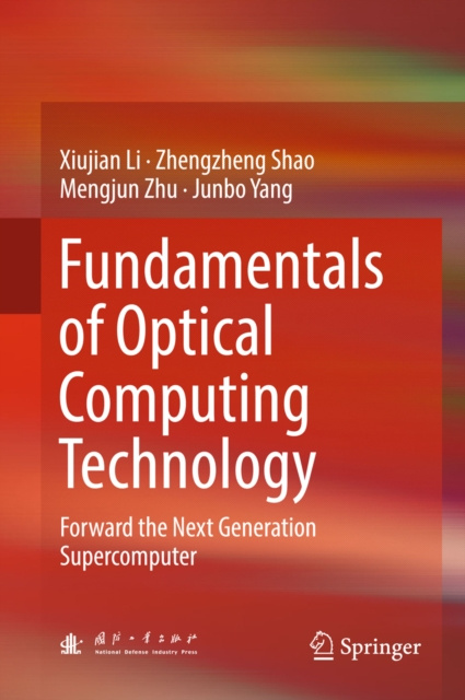 E-Book Fundamentals of Optical Computing Technology Xiujian Li