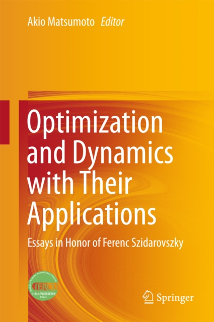 E-knjiga Optimization and Dynamics with Their Applications Akio Matsumoto