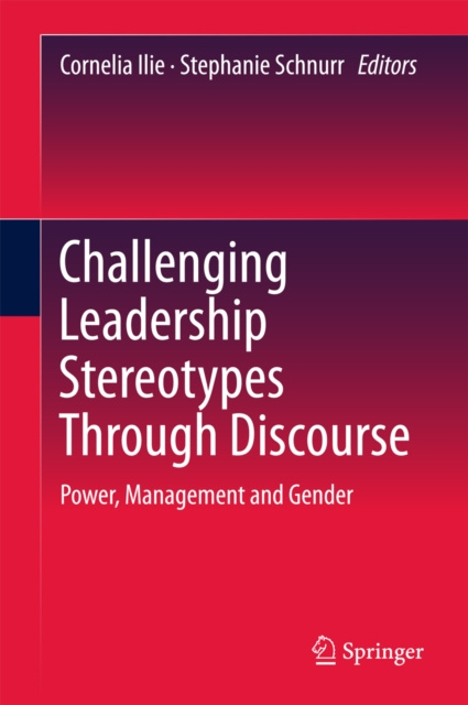 E-book Challenging Leadership Stereotypes Through Discourse Cornelia Ilie