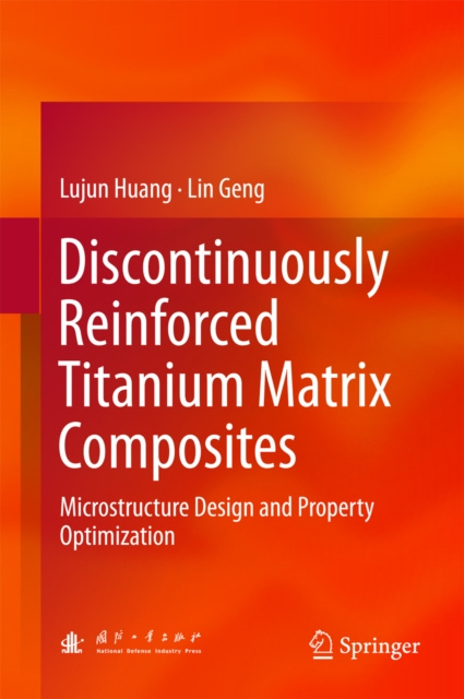 Libro elettronico Discontinuously Reinforced Titanium Matrix Composites Lujun Huang